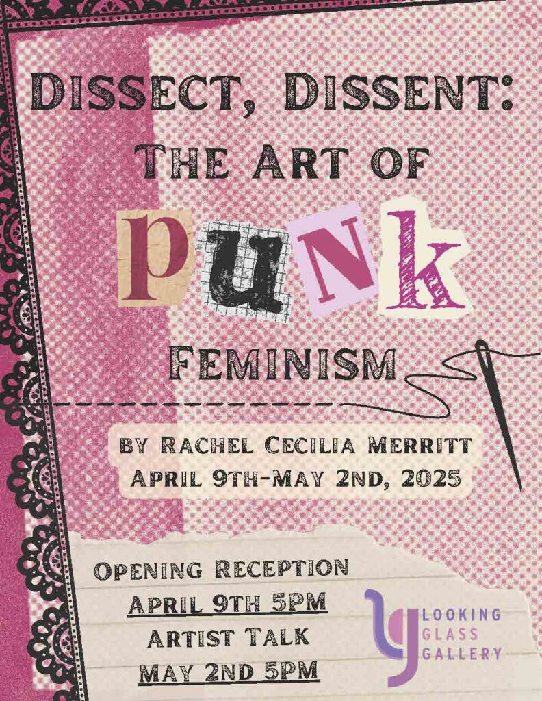 Dissect, Dissent The Art of Punk Feminism